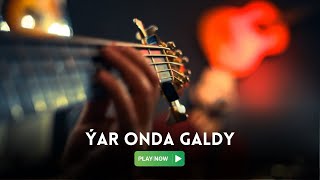 Meylis Babayew - Yar onda galdy ( Turkmen gitara aydymlary ) Accoutic guitar