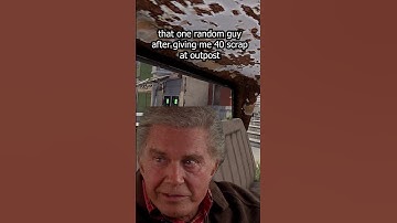 POV some random guy at outpost gives you 40 scrap #shorts