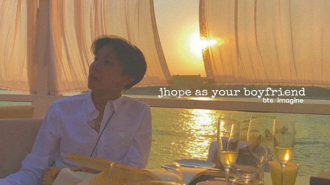 imagine jhope as your boyfriend