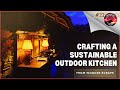 Ep 22  crafting a sustainable outdoor kitchen for my offgrid stone cabin