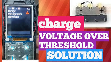 Nokia ta-1473 Charge Voltege Over threshold problem and solution