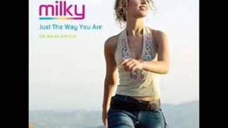 milky - Just The Way You Are (Original Extended Mix) Resimi