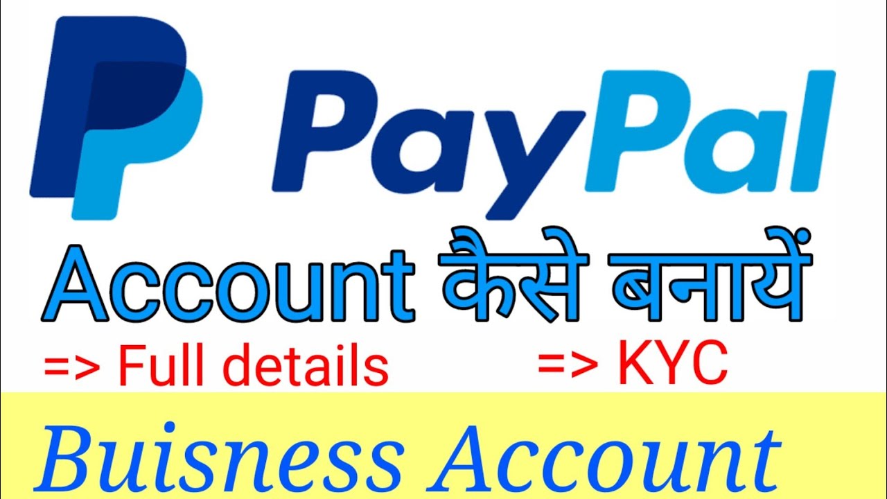 Verified paypal account kaise banaye 2020 | Paypal KYC | ItsNetaji