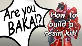 Are You BAKA! Resin kit build tutorial: How to make a Bioroid