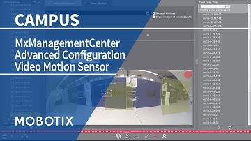 Tutorial: MxManagementCenter - Advanced Configuration of  Activity & Motion Sensor (by MOBOTIX)