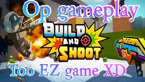 I tried first time build and shoot in blockman go very too EZ