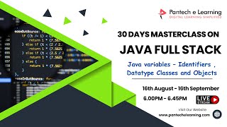 Day - 2 Java variables – Identifiers , Datatype Classes and Objects