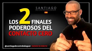LOS 2 Finales Poderosos del CONTACTO CERO by Santiago de Castro 55,500 views 11 months ago 3 minutes, 52 seconds