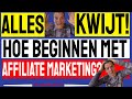 Beginnen Met Affiliate Marketing Als Ik Geen Geld Meer Zou Hebben.