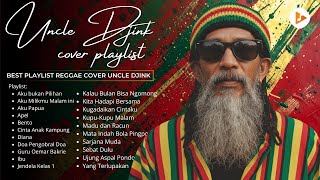 UNCLE DJINK FULL ALBUM REGGAE VERSION TERBARU 2026 (Bento, Sebat dulu, Ibu, Jendela kelas 1, Diana)