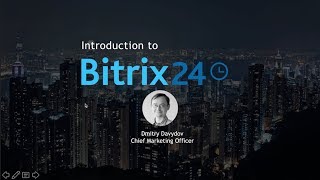 Bitrix24 Webinar: Introduction To Bitrix24 (Outdated)