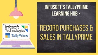 Chapter 4 - Record Purchases and Sales in TallyPrime infosoft screenshot 5