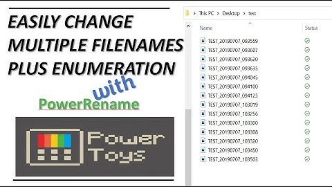 Change Multiple Filenames Plus Enumeration with  PowerRename