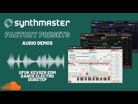 SynthMaster Ufuk Kevser EDM Dance Electro Dubstep factory presets audio demo #2