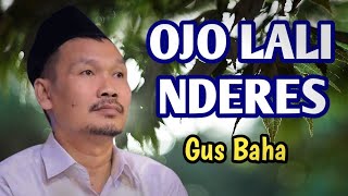 Setiap hari luangkan waktu untuk nderes/baca Al Qur'an - Gus Baha