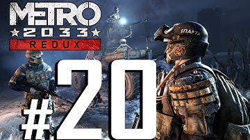 Metro 2033 Redux Walkthrough HD - Driving to Sparta - Part 20 [PC 1080p No Commentary]