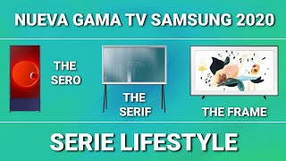 Tv Samsung Gama 2020 Ep.4 - Serie Lifestyle