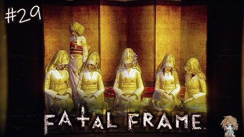 fatal frame / project zero: m.o.b.w | ep 29 | the last chapter!! (supposedly) :P