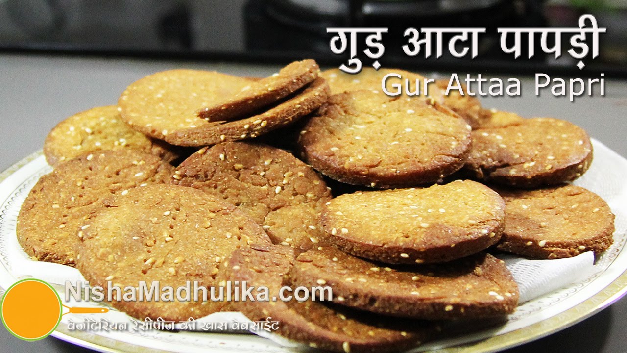 How to make Gur Atta Papri - Gur Atta mathri Recipe - Rajasthani Gurpapdi | Nisha Madhulika