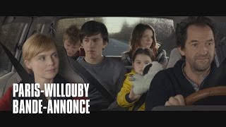 Paris-Willouby avec Isabelle Carré, Stéphane De Groodt, Alex Lutz - Bande-annonce
