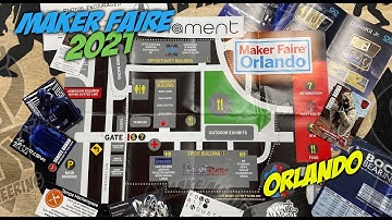 Orlando Maker Faire 2021 Video!