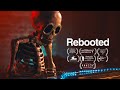 Rebooted  short film