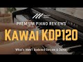  kawai kdp120 review does it live up to the hype 