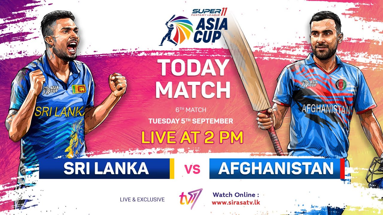 🔴 LIVE The Cricket Show - Asia Cup 2023 Sri Lanka vs Afghanistan 🏏