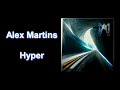 Alex martins  hyper