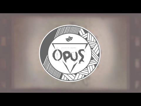 Opus - O Circo (prod. Catu)