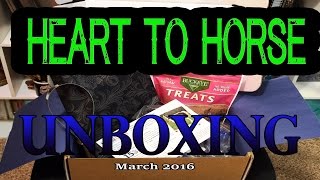 Heart To Horse Unboxing For March