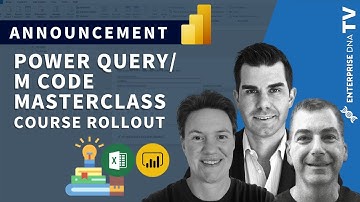 Intro To Power Query/M Masterclass - Brand New Course