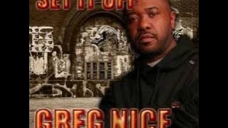 Greg Nice set it off