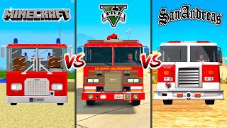 Minecraft Fire Truck vs GTA 5 Fire Truck vs GTA San Andreas Fire Truck - which is best?