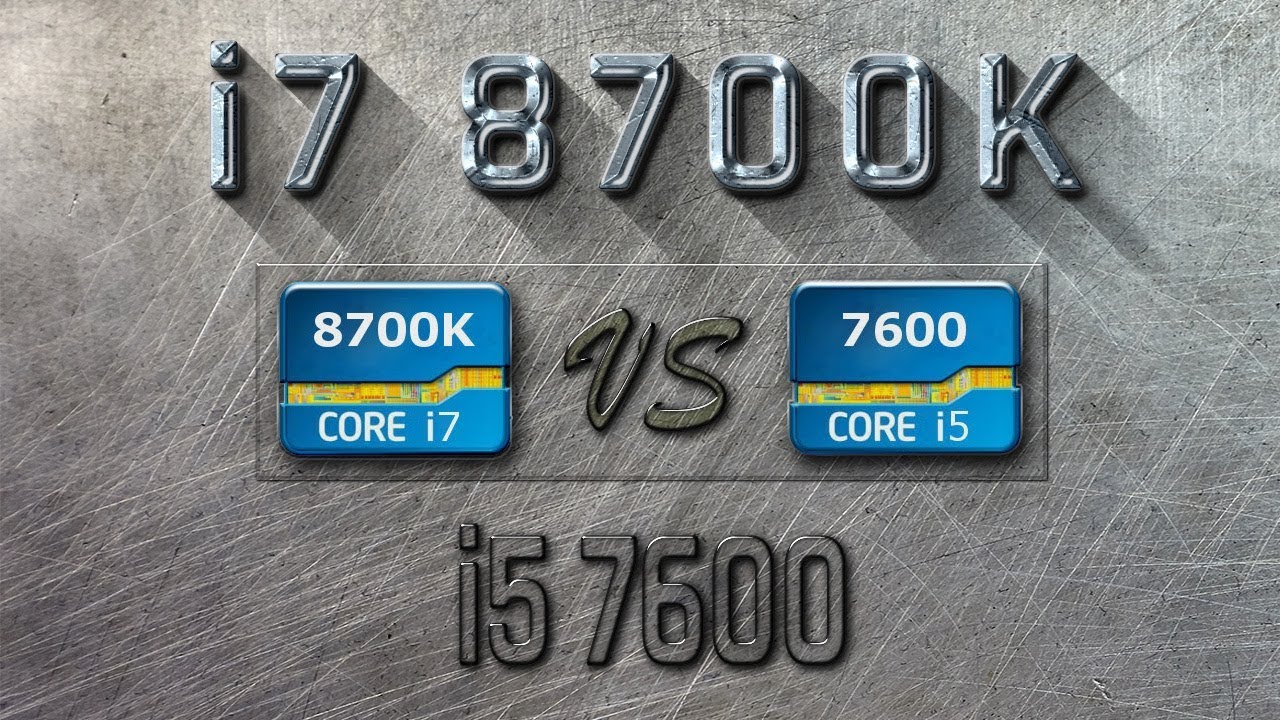 i7 8700K vs i5 7600 Benchmarks | Gaming Tests Review & Comparison