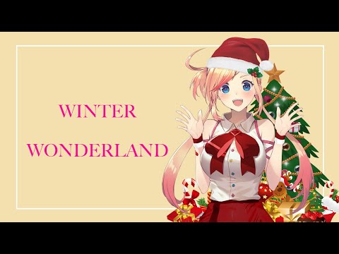 【Merry Christmas】Rin Asobi Sings "WINTER WONDERLAND"
