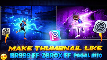How To Make Thumbnail Like 😍@ZeroxFF  / how make thumbnail like@PagalM10 😋@BR999FF  🔥