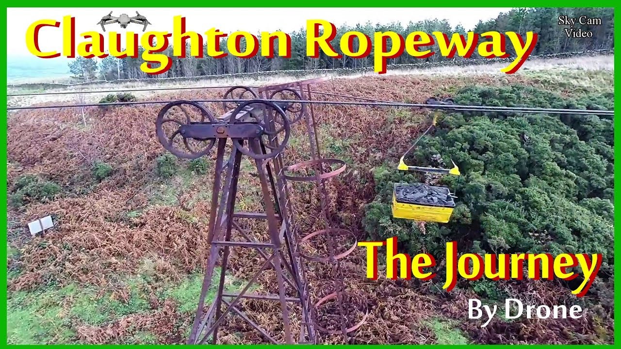 🌏 Claughton Ropeway....A journey down the ropeway 🌏...By drone..History ...