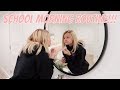 Kesley's School Morning Routine