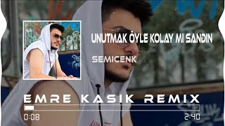 Semicenk - Unutmak Öyle Kolay Mı Sandın ( Emre Kaşık Remix )