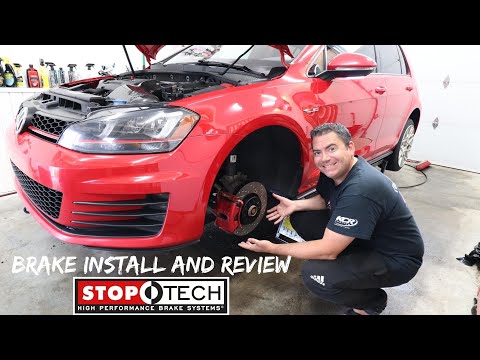 STOPTECH BRAKE UPGRADE INTALL & REVIEW on my MK7 GTI