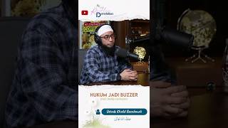 HUKUM JADI BUZZER #pilpres2024 #pemilu2024 #capres2024 #ustadzkhalidbasalamah #kajianislam #buzzer