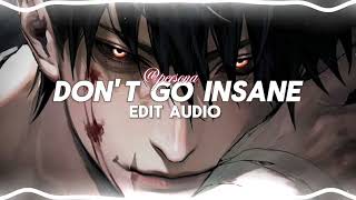 Don't Go Insane - DPR IAN [Edit Audio]