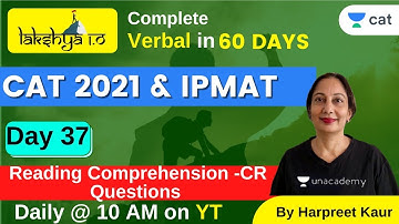 LAKSHYA 1.O | CAT 2021 & IPMAT | Reading Comprehension -CR questions  | Harpreet Kaur