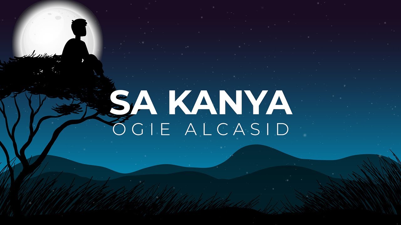 Ogie Alcasid - Sa Kanya (Official Lyric Video)