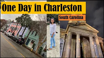 Making the most of One Day in Charleston South Carolina