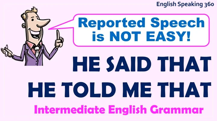 He said that He told me that REPORTED SPEECH English Grammar
