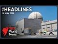 UAE nuclear energy plant hit | Ukraine strikes Russia | Eurovision’s winner arrives home