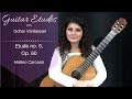 Etude 6, op 60 by Matteo Carcassi | Guitar Etudes with Gohar Vardanyan