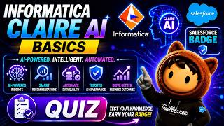 Informatica CLAIRE AI Basics | Salesforce badge | Quiz